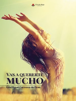 cover image of Vas a quererte mucho